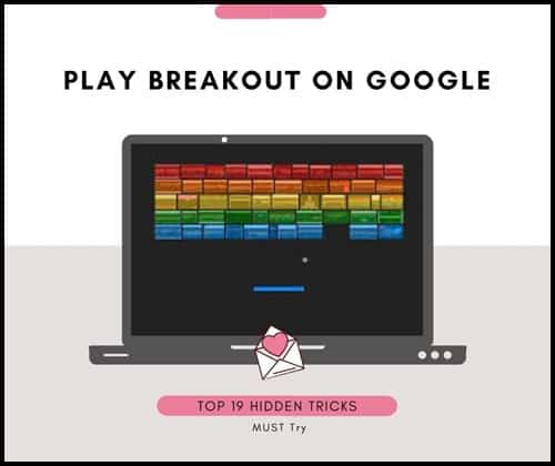play breakout on Google