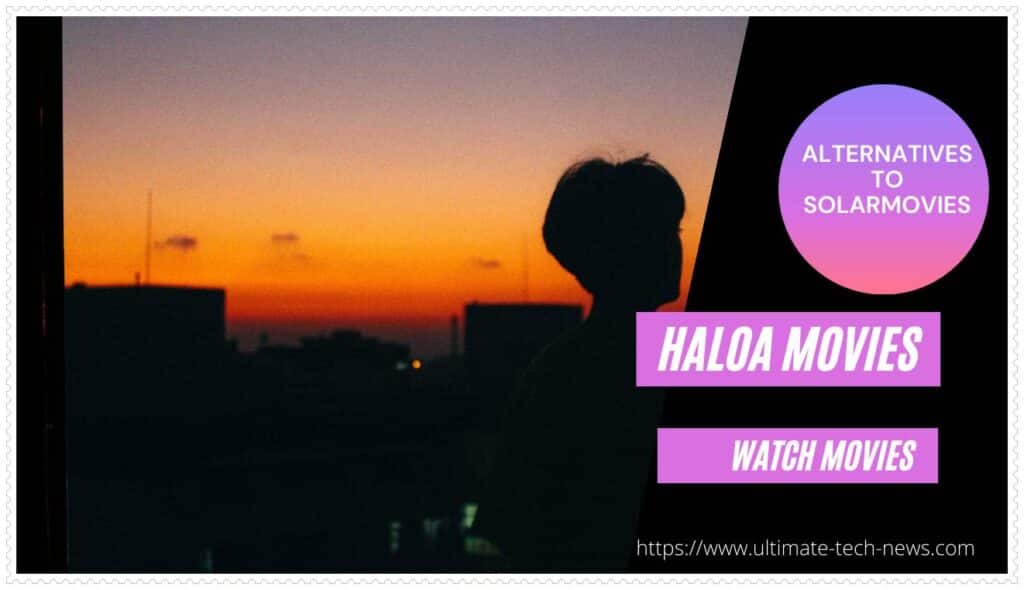 HALOA MOVIES