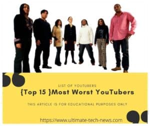 Most Worst YouTubers