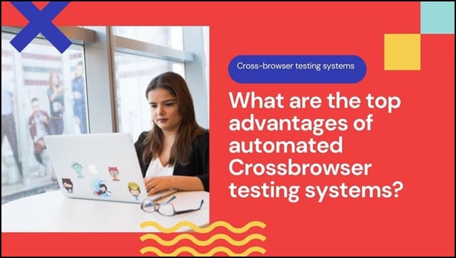 Cross-browser testing systems