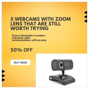 webcam with zoom