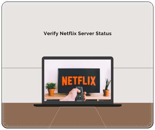 Verify Netflix Server Status