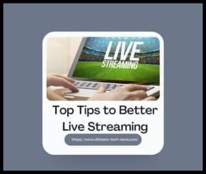 Better Live Streaming