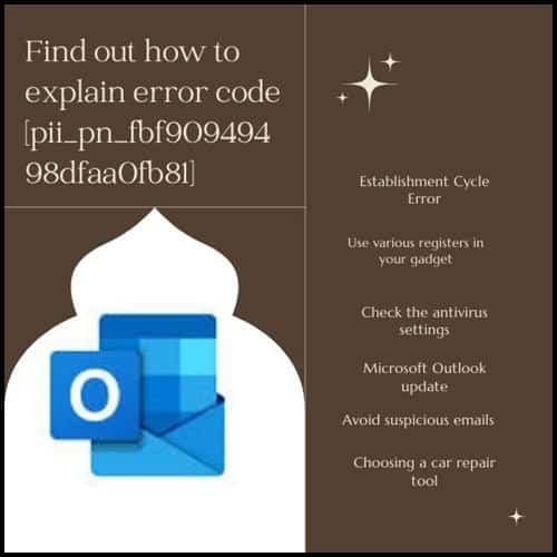 Find out how to explain error code [pii_pn_fbf90949498dfaa0fb81]