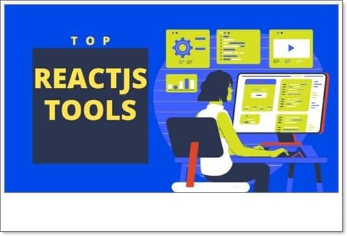 Top Reactjs Tools
