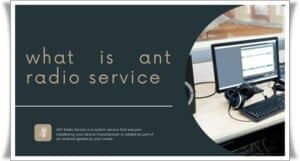 what is ant radio service