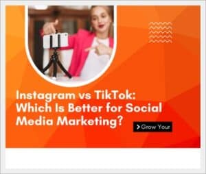 Instagram vs TikTok