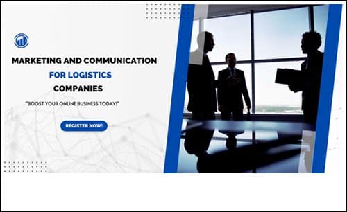 Marketing and Communication for Logistics Companies