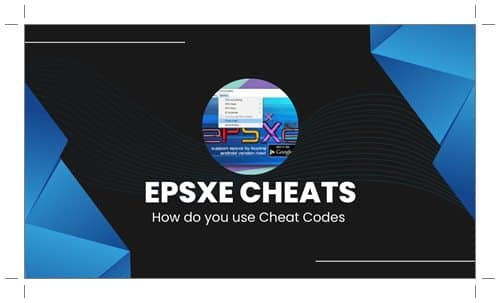 How do you use Cheat Codes using the ePSXe Emulator