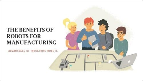 Robots for Manufacturing