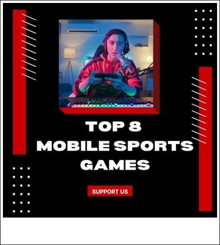 Top 8 Mobile Sports Games