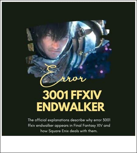 error 3001 ffxiv endwalker