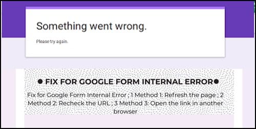 Fix for Google Form Internal Error