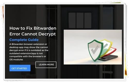 How to Fix Bitwarden Error Cannot Decrypt  Complete Guide