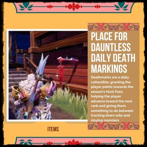 Place for Dauntless daily death markings