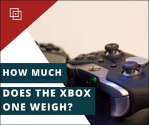 What is the weight of the Xbox One weigh?