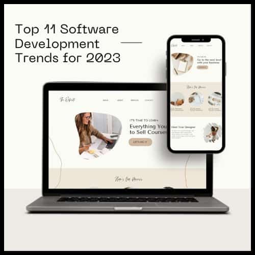 Top 11 Software Development Trends for 2023