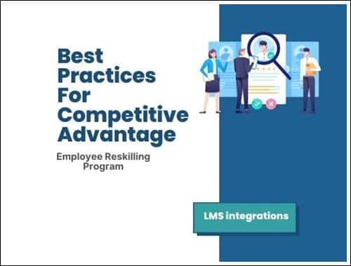 Employee Reskilling Program Best Practices For Competitive Advantage