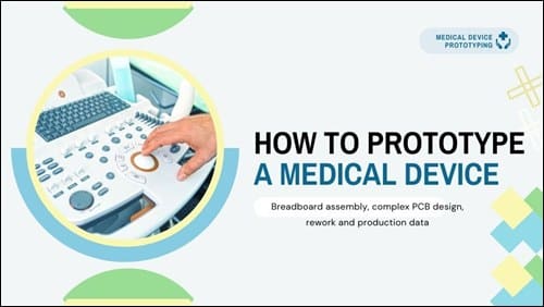 How to prototype a medical device