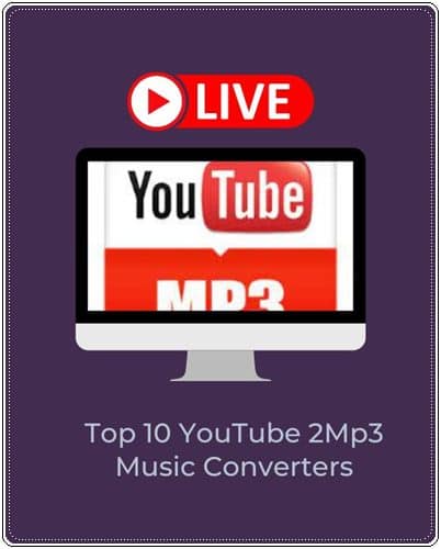 Top 10 YouTube 2Mp3 Music Converters