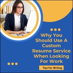 Custom Resume Service