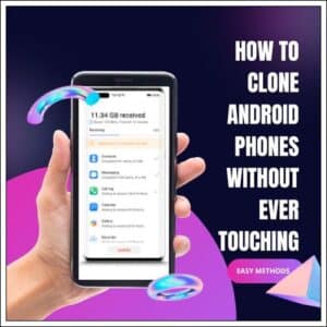 how to clone a phone