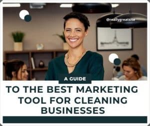 Best Marketing Tool For Cleaning Businesses