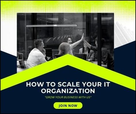 How To Scale Your IT Organization