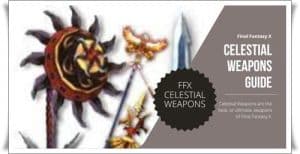 ffx celestial weapons
