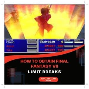 ff7 limit breaks