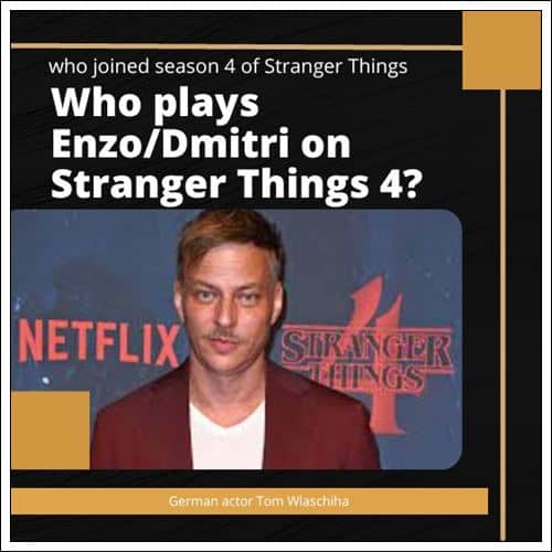 Who plays Enzo Dmitri on Stranger Things 4