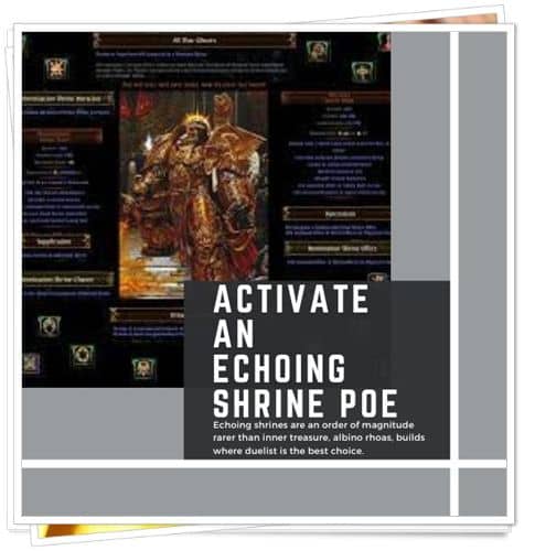 activate an echoing shrine poe (Working)