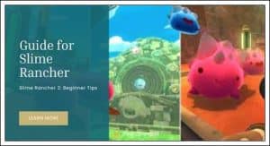 slime rancher tips