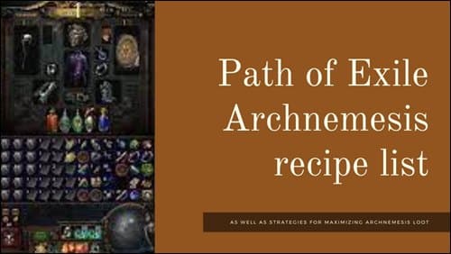 Path of Exile Archnemesis recipe list