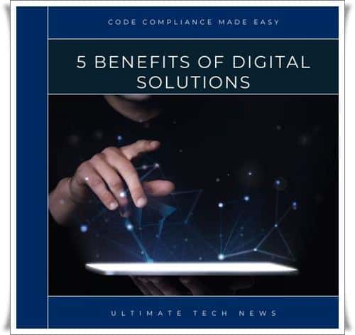 5 Benefits of Digital Solutions