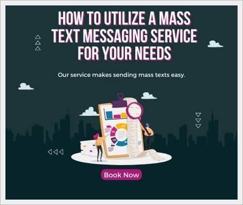 Mass Text Messaging Service