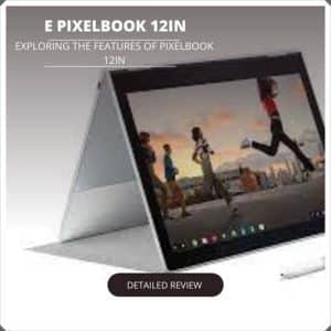 e pixelbook 12in