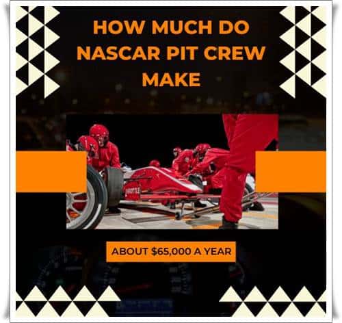 How Much Does A NASCAR Pit Crew Make 2023