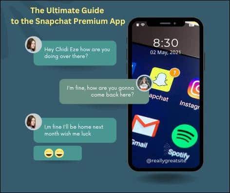 The Ultimate Guide to the Snapchat Premium App