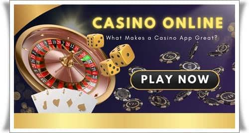 What Makes a Casino App Great