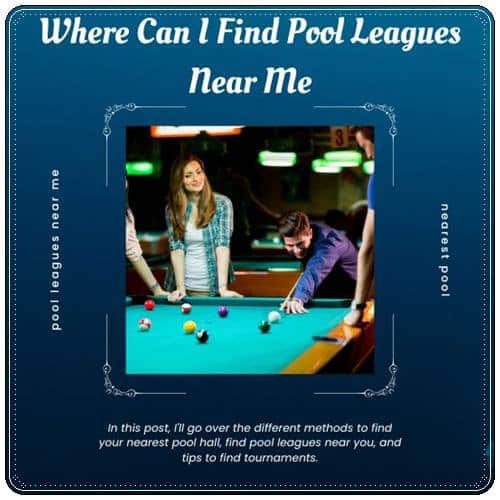 Where Can I Find Pool Leagues Near Me