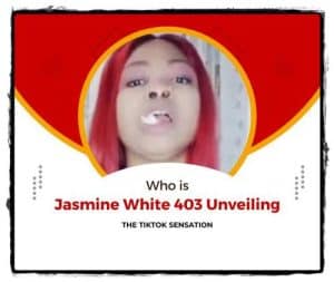 Who is Jasmine White 403