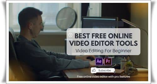 Best Free Online Video Editor Tools