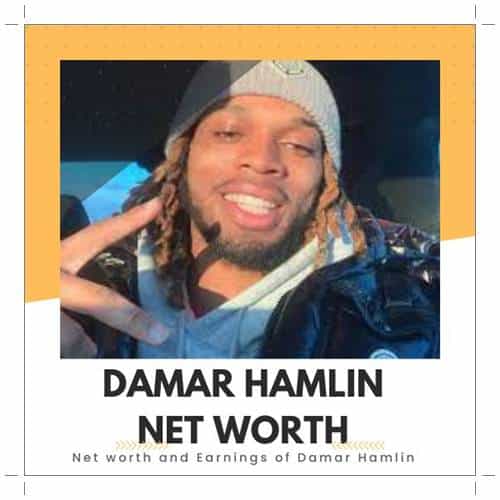 Damar Hamlin Net Worth Details About NFL, Career, Age, Home, Income 2024