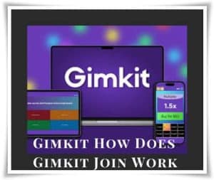 Gimkit Join