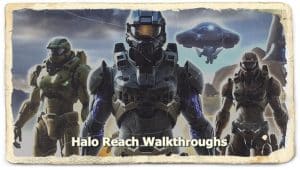 Halo Reach Walkthroughs
