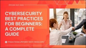cybersecurity best practices