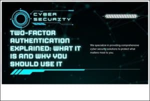 two factor authentication explained