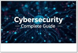 Cybersecurity Complete Guide
