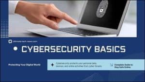 Cybersecurity Basics